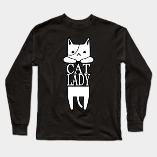 Crazy Cat lady, Funny shirt for mom, girlfriend, sister, cat lovers. Long Sleeve T-Shirt